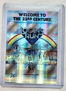 Logan’s Run Limited Edition Artist Signed “Sci-Fi Classic” Refractor Card 1/1