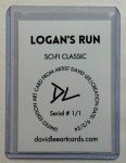 Logan’s Run Limited Edition Artist Signed “Sci-Fi Classic” Refractor Card 1/1