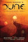 DUNE: The Graphic Novel, Book 1: Dune: Book 1 (Volume 1) (Dune: The Graphic Novel, 1)