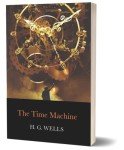 The Classic H. G. Wells Complete 8 Books Collection Box Set (War of the Worlds, Time Machine, World Set Free, First Men in the Moon, Invisible Man, Sleeper Awakes, Fascinating Short Stories & More)