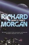 Takeshi Kovacs Novels Series 3 Books Collection Set by Richard Morgan (Altered Carbon, Broken Angels & Woken Furies) NETFLIX