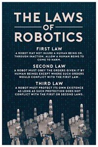 The Three Laws of Robotics Rules Science Fiction SciFi Geeky Inventor Handbook of Robotics Reference Chart Cool Wall Art Print Poster 12x18