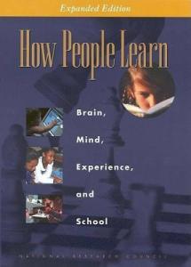 How People Learn: Brain, Mind, Experience, and School: Expanded Edition (Informal Learning)