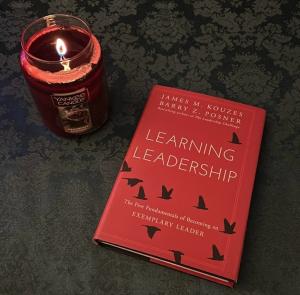 Learning Leadership: The Five Fundamentals of Becoming an Exemplary Leader