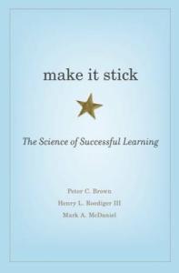 Make It Stick: The Science of Successful Learning