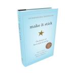 Make It Stick: The Science of Successful Learning