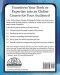 30 Day Course Creation Challenge: Transform Your Book or Expertise into an Online Course for Your Audience
