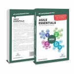 Agile Essentials You Always Wanted To Know (Self-Learning Management Series)