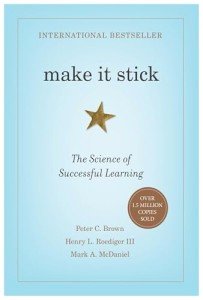 Make It Stick: The Science of Successful Learning
