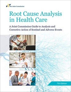 Root Cause Analysis in Healthcare: A Practical Guide