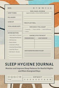 Sleep Hygiene Journal: Track and Improve Your Sleep