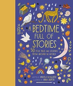 Bedtime Stories: 50 Global Folktales and Legends