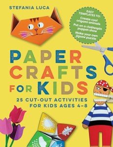 25 Fun Paper Craft Activities for Kids Ages 4-8