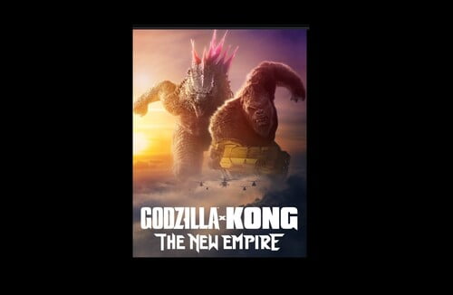 Godzilla x Kong: New Empire 4K UHD Digital
