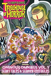 The Simpsons Treehouse of Horror: Scary Tales Volume 1