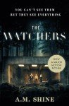 The Watchers: Spine-Chilling Gothic Horror for Halloween