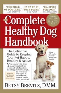 The Healthy Dog Handbook for Happy, Active Pets