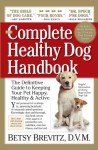 The Healthy Dog Handbook for Happy, Active Pets