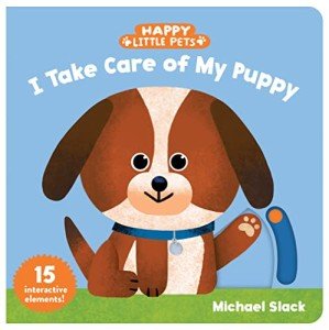 Happy Little Pets: Caring for Your Puppy