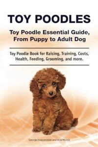 Toy Poodle Handbook: Care, Training, and Grooming