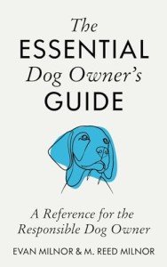 Essential Guide for Responsible Dog Owners