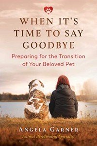 Saying Goodbye: Helping Your Pet Transition