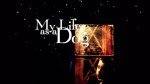 Life as a Dog: English Subtitled Edition