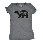 Mama Bear T-Shirt: Funny Gift for Moms