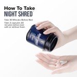 Night Shred Fat Burner & Sleep Support Capsules