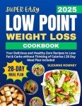 Easy Low-Point Weight Loss Cookbook with Meal Plan