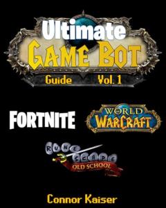 The Ultimate Game Bot Guide: Automate, Play, Win!
