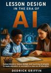 Lesson Design in the Era of AI