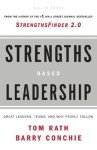 Strengths Based Leadership: Great Leaders, Teams, And Why People Follow By Tom Rath Barry Conchie(2008-01-01)