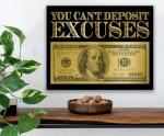 Dream Big: You Can't Deposit Excuses Canvas Art