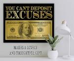 Dream Big: You Can't Deposit Excuses Canvas Art