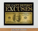 Dream Big: You Can't Deposit Excuses Canvas Art