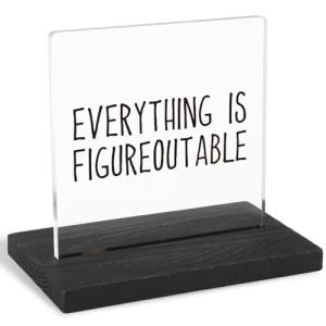 Funny Motivational Desk Decor - Positive Quote Gift