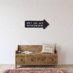 Wooden Arrow Wall Sign: Don't Look Back