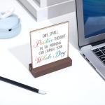 Inspirational Wooden Desk Decor with Quotes Plaque