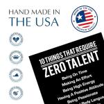 Zero Talent Required - Motivational Wall Art Print