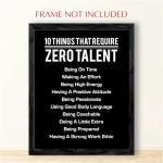Zero Talent Required - Motivational Wall Art Print