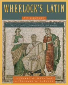 Wheelock's Latin, 7th Edition Book