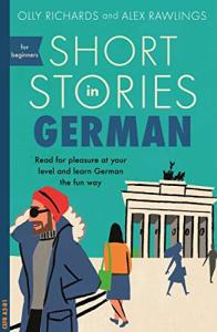 German Short Stories for Beginners to Enjoy