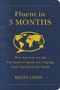 Learn to Speak Any Language in 3 Months