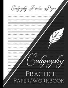 Calligraphy Practice Workbook for Beginner Hand Lettering