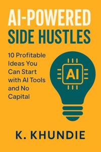 10 Profitable AI Side Hustles for Beginners