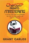Mastering ChatGPT Prompts: A Quick Guide