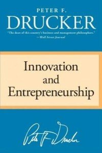 Peter Drucker's Innovation and Entrepreneurship Paperback Guide