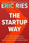 The Startup Way: Embracing Entrepreneurship Every Day