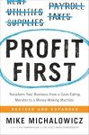 Profit First: Turn Your Business into a Profitable Machine